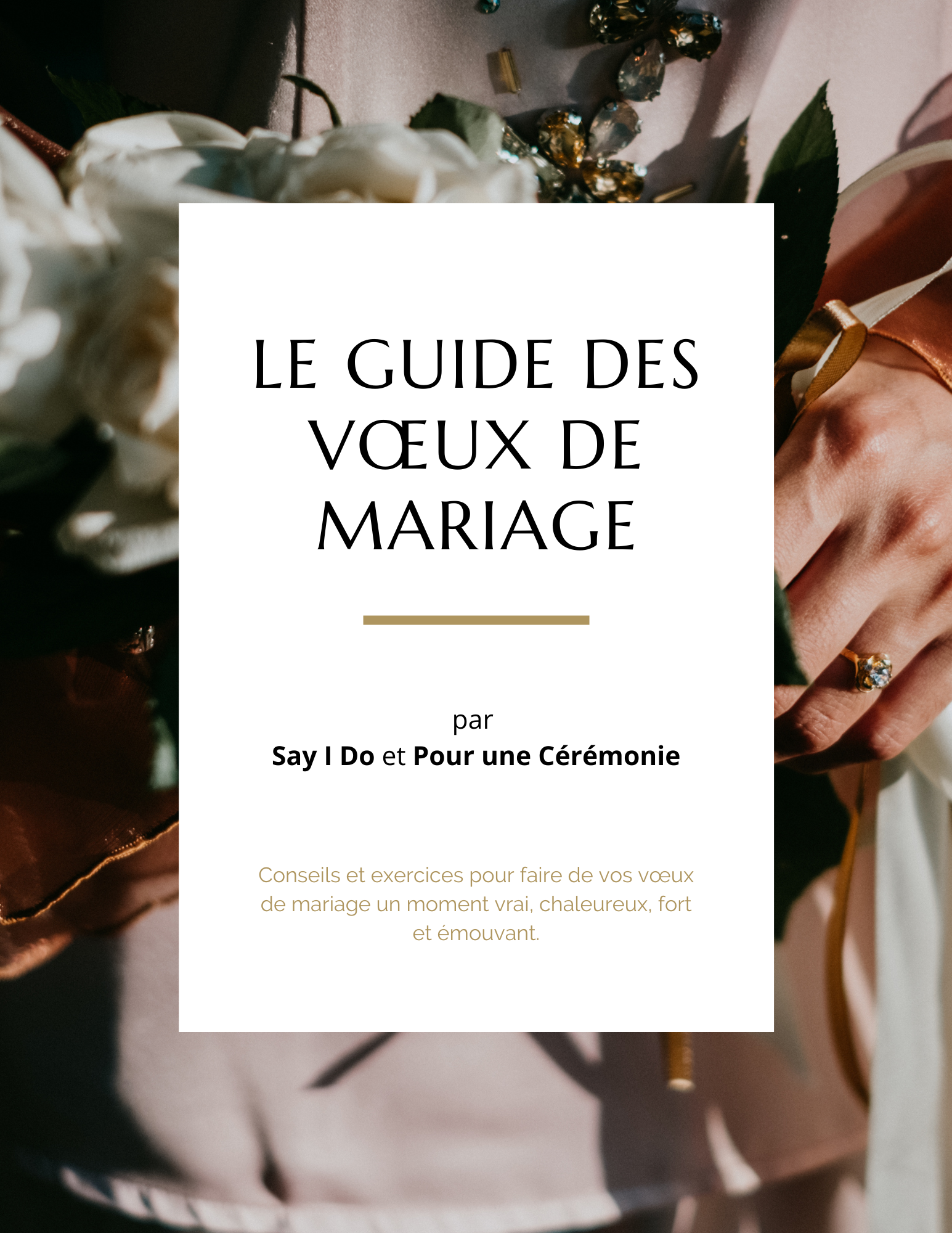 Le guide des vœux de mariage